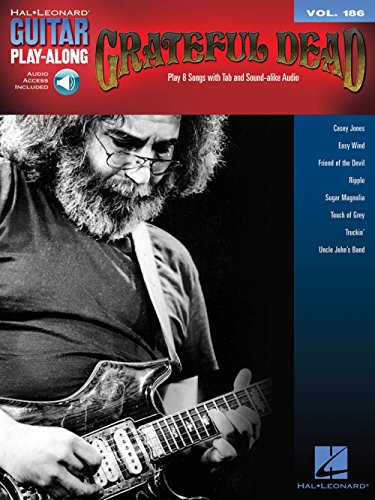 Grateful Dead: Guitar Play-Along Vol. 186: With Downloadable Audio (Guitar Play-along, 186, Band 186) von Hal Leonard