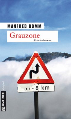 Grauzone / August Häberle Bd.13 von Gmeiner-Verlag