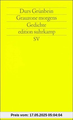 Grauzone morgens: Gedichte (edition suhrkamp)