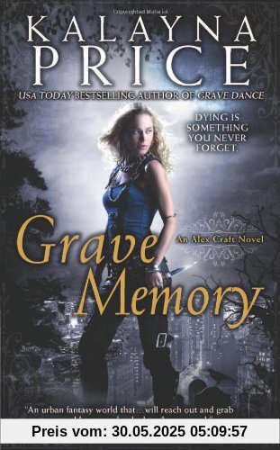 Grave Memory: An Alex Craft Novel