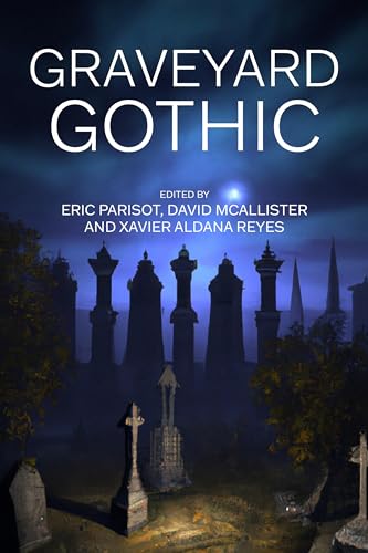 Graveyard Gothic von Manchester University Press