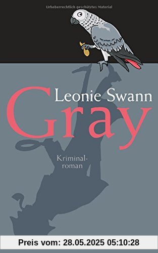 Gray: Kriminalroman