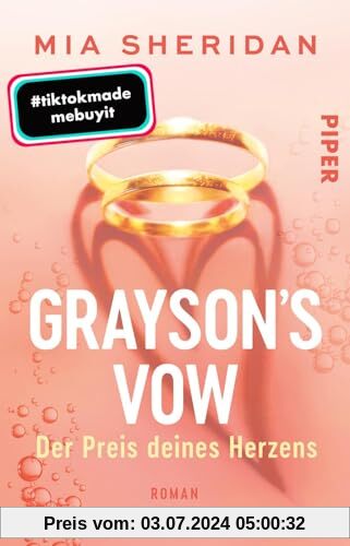 Grayson´s Vow. Der Preis deines Herzens: Roman | TikTok made me buy it: Die spicy Marriage-of-Convenience Romance der »New York Times«-Bestsellerautorin