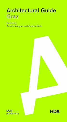 Graz. Architectural Guide (Architekturführer/Architectural Guide) von DOM Publishers