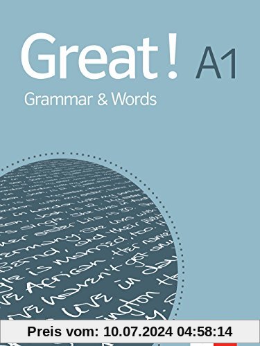 Great!: Englisch für Erwachsene. Grammar & Words A1