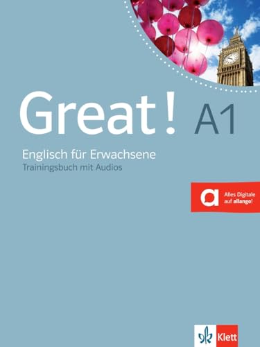 Great! A1 Trainingsbuch mit Audio-CD: Englisch für Erwachsene