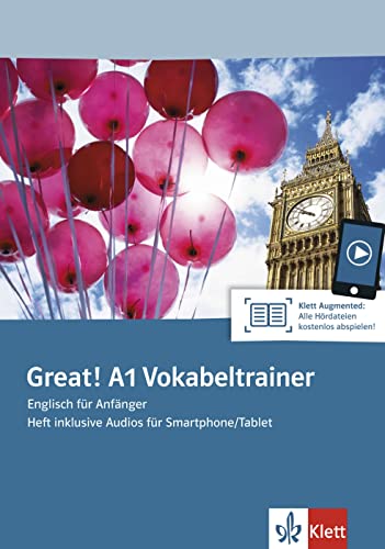 Great! A1: Englisch für Anfänger. Vokabeltrainer, Heft inklusive Audios für Smartphone/Tablet (Great!: Englisch für Erwachsene)