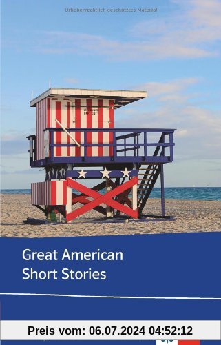 Great American Short Stories: Hawthorne, Melville, Poe, Bierce, Hemingway, Capote
