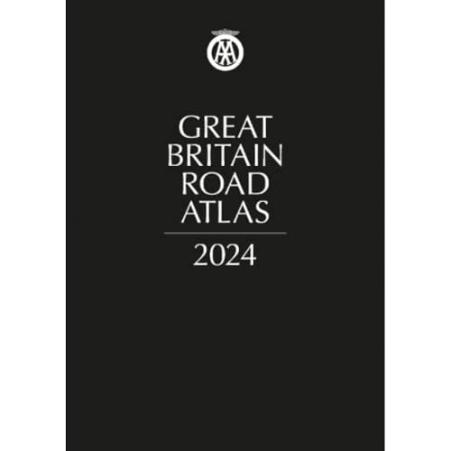 Great Britain Road Atlas 2024: Leather (AA Road Atlas Britain) von Automobile Association