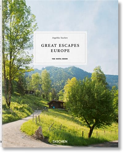 Great Escapes Europe. The Hotel Book von TASCHEN