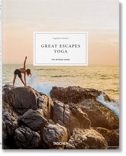 Great Escapes Yoga. The Retreat Book von TASCHEN