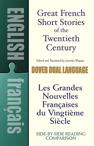 Great French Short Stories: A Dual-Language Book (Dover Dual Language French)