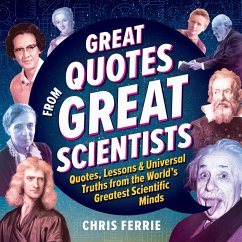 Great Quotes from Great Scientists von Sourcebooks, Inc