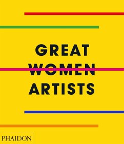 Great Women Artists von Phaidon, Berlin