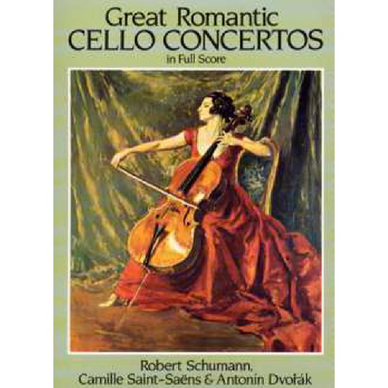 Great romantic cello concertos Great romantic cello concertos