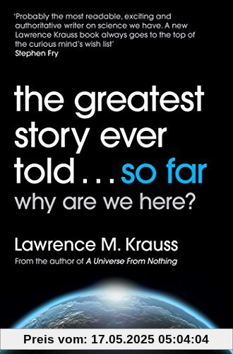 Greatest Story Ever Told... So Far