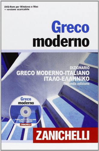 Greco moderno. Dizionario greco moderno-italiano, italiano-greco moderno von Zanichelli
