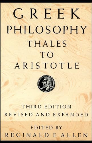 Greek Philosophy: Thales to Aristotle (Readings in the History of Philosophy)