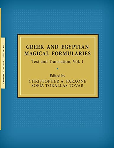 Greek and Egyptian Magical Formularies: Text and Translation, Vol. 1 von security