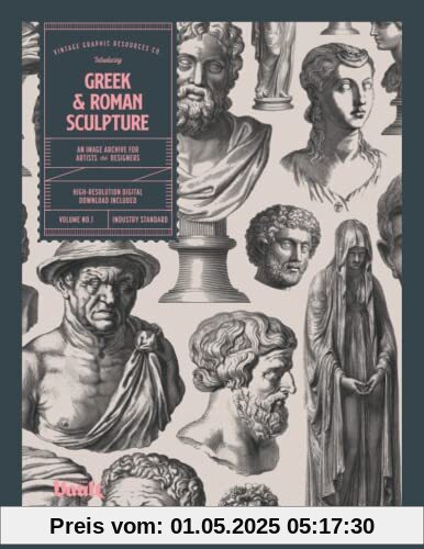 Greek and Roman Sculpture: An Image Archive for Artists and Designers