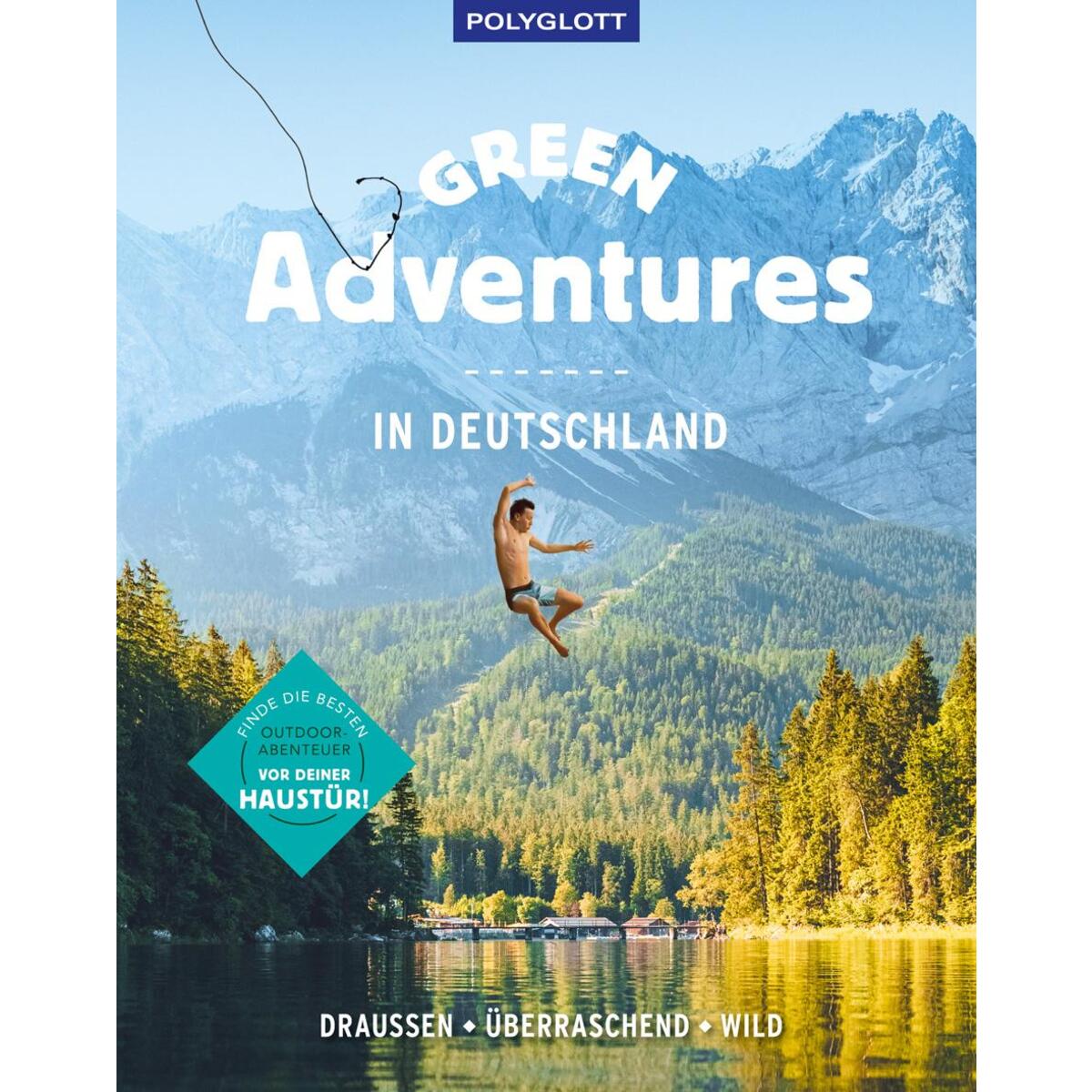 Green Adventures in Deutschland von Polyglott Verlag