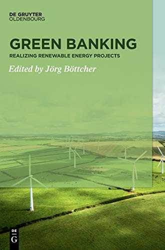 Green Banking: Realizing Renewable Energy Projects