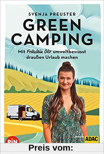 Green Camping: Mit Fräulein Öko umweltbewusst draussen Urlaub machen