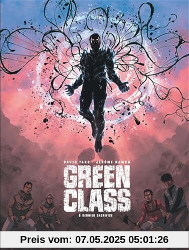 Green Class - Tome 5 - Dernier Sacrifice