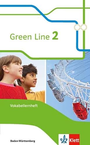Green Line 2. Ausgabe Baden-Württemberg: Vokabellernheft Klasse 6 (Green Line. Ausgabe für Baden-Württemberg ab 2016)