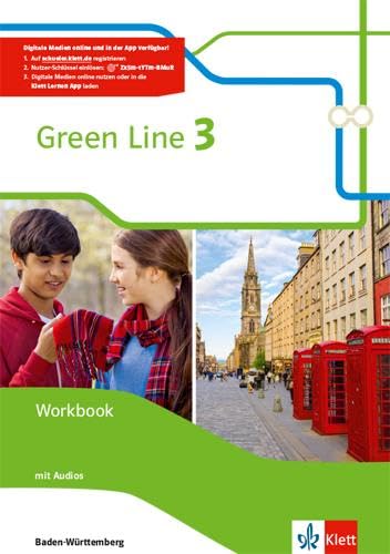 Green Line 3. Ausgabe Baden-Württemberg: Workbook mit Audios Klasse 7 (Green Line. Ausgabe für Baden-Württemberg ab 2016)