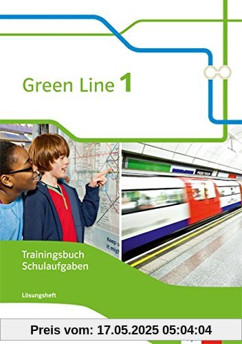 Green Line / Ausgabe Bayern ab 2017: Green Line / Trainingsbuch Schulaufgaben mit Lösungen und CD-ROM 1: Ausgabe Bayern ab 2017