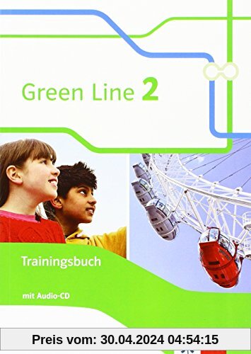 Green Line / Trainingsbuch mit Audio-CD 6. Klasse