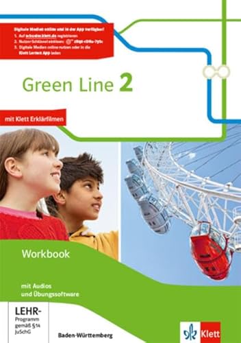 Green Line 2. Ausgabe Baden-Württemberg: Workbook mit Audios und Übungssoftware Klasse 6 (Green Line. Ausgabe für Baden-Württemberg ab 2016)