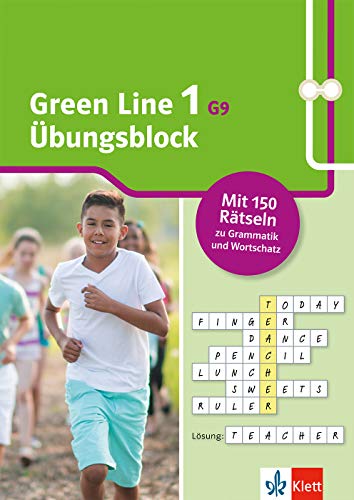 Green Line 1 G9 ab 2019 Klasse 5 Übungsblock: 150 Rätsel zu Grammatik und Wortschatz (Green Line Übungsblock)