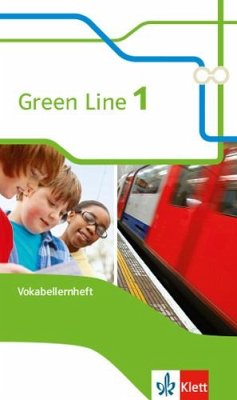 Green Line 1. Vokabellernheft. Neue Ausgabe von Klett