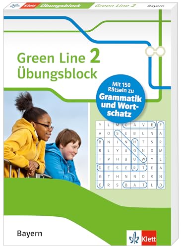 Green Line 2 Bayern Klasse 6 - Übungsblock zum Schulbuch: 150 Rätsel zu Grammatik und Wortschatz (Green Line Übungsblock)