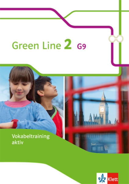 Green Line 2 G9. Vokabeltraining aktiv Arbeitsheft. Neue Ausgabe von Klett Ernst /Schulbuch