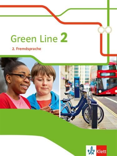 Green Line 2. 2. Fremdsprache: Schulbuch Klasse 7 (Green Line. Ausgabe 2. Fremdsprache ab 2018) von Klett
