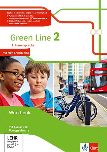 Green Line 2. 2. Fremdsprache: Workbook mit Audios und Übungssoftware Klasse 7 (Green Line. Ausgabe 2. Fremdsprache ab 2018)