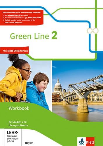 Green Line 2. Ausgabe Bayern: Workbook mit Audios und Übungssoftware 6. Klasse (Green Line. Ausgabe für Bayern ab 2017)