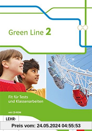 Green Line 2: Fit für Tests und Klassenarbeiten mit Lösungsheft und CD-ROM Klasse 6 (Green Line. Bundesausgabe ab 2014)