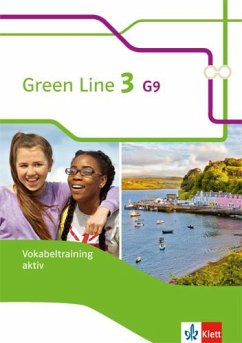 Green Line 3 G9. Vokabeltraining aktiv, Arbeitsheft von Klett