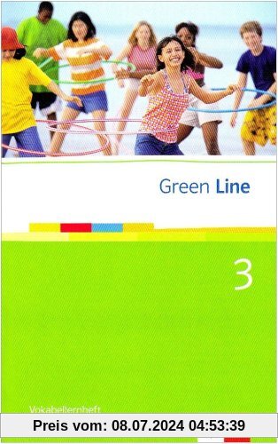 Green Line 3 - Vokabellernheft 7. Klasse: BD 3