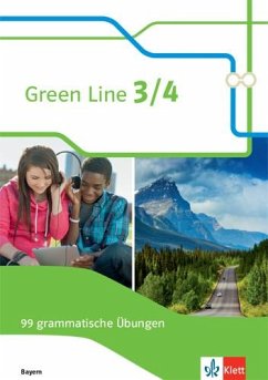 Green Line 3/4. 99 grammatische Übungen mit Lösungen 7./8. Klasse. Ausgabe Bayern ab 2017 von Klett