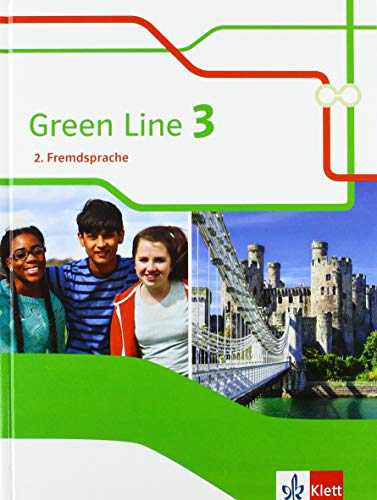 Green Line 3. 2. Fremdsprache: Schulbuch Klasse 8 (Green Line. Ausgabe 2. Fremdsprache ab 2018) von Klett Ernst /Schulbuch