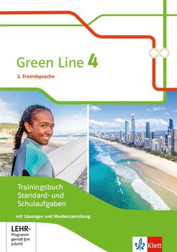 Green Line 4. Ausgabe 2. Fremdsprache: Trainingsbuch Standard- und Schulaufgaben, Heft mit Lösungen und Mediensammlung Klasse 9 (Green Line. Ausgabe 2. Fremdsprache ab 2018) von Klett