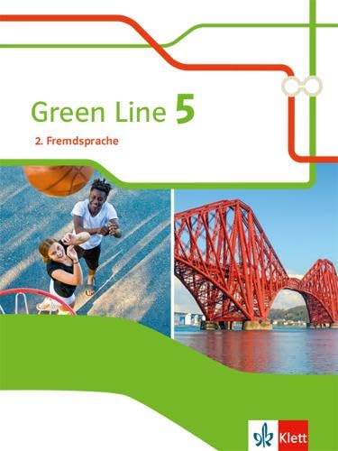 Green Line 5. Ausgabe 2. Fremdsprache: Schulbuch Klasse 10 (Green Line. Ausgabe 2. Fremdsprache ab 2018)