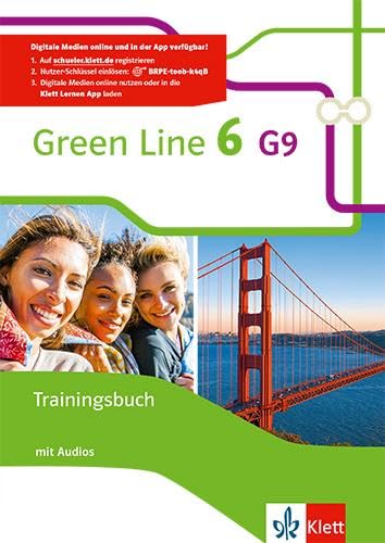 Green Line 6 G9: Trainingsbuch mit Audios Klasse 10 (Green Line G9. Ausgabe ab 2015)