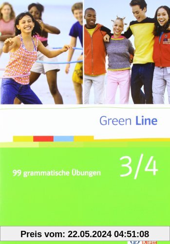 Green Line Band 3/4. 99 grammatische Übungen mit Lösungen: BD 3/4