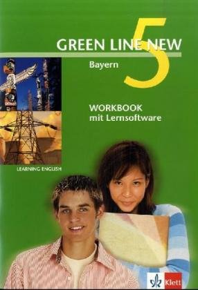 Green Line NEW Bayern: Workbook mit Lernsoftware Band 5: 9. Schuljahr (Green Line NEW. Ausgabe für Bayern)